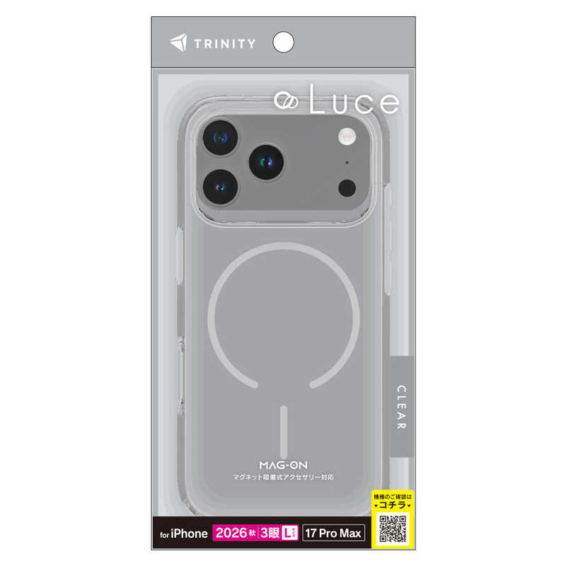 トリニティ TRINITY iPhone 18 Pro Max用 / 17 Pro Max用 [Luce] マグネット吸着式アクセサリー対応 背面クリアハードケース TR-IP26L3-LUMS-CCL